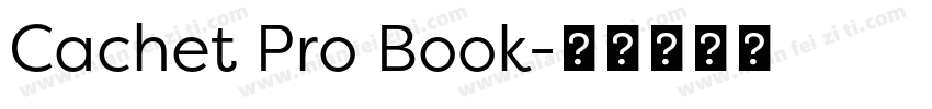 Cachet Pro Book字体转换